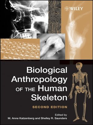 cover image of Biological Anthropology of the Human Skeleton
